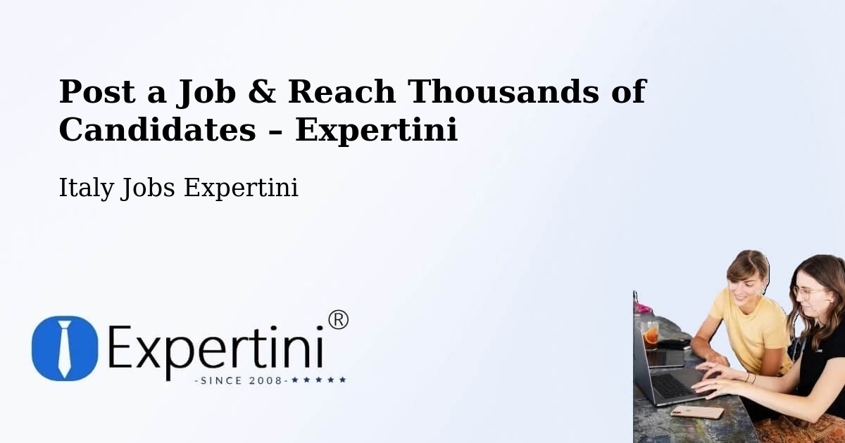 Post a Job in Basicò – Hire the Right Talent - Basicò, Italy Jobs Expertini