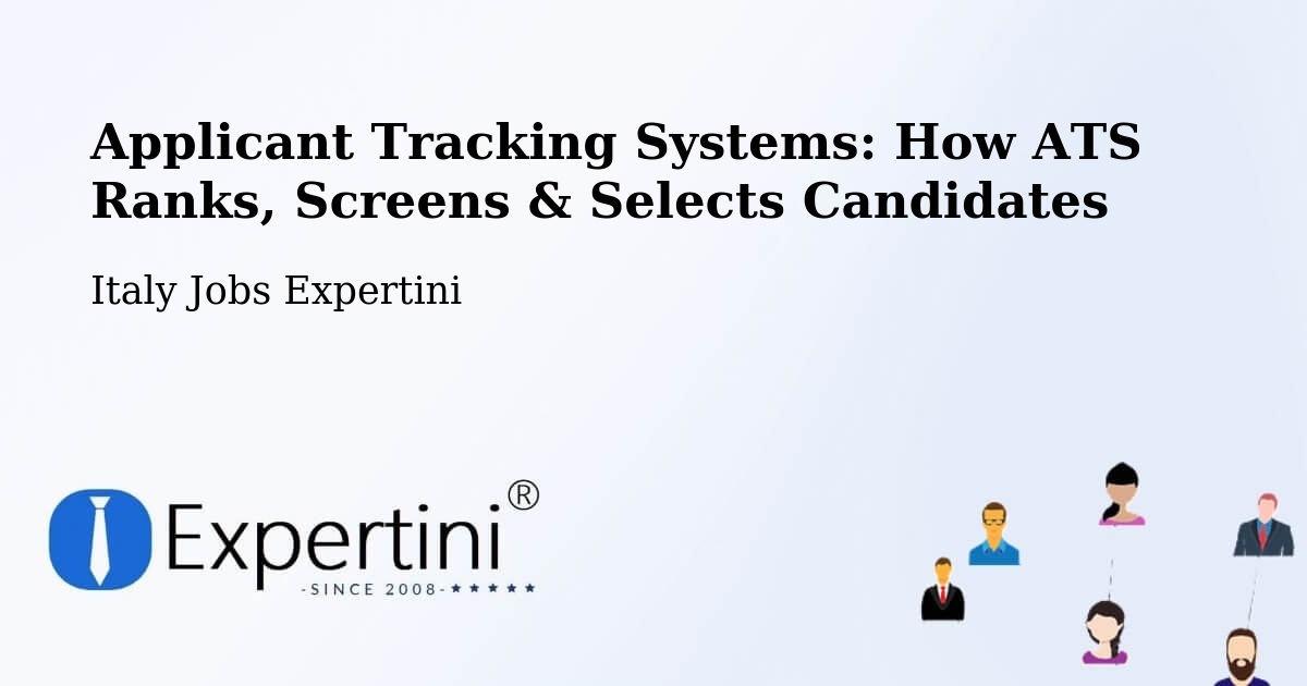 Applicant Tracking Systems: Ranking, Screening & Candidate Selection – Basicò - Italy Jobs Expertini