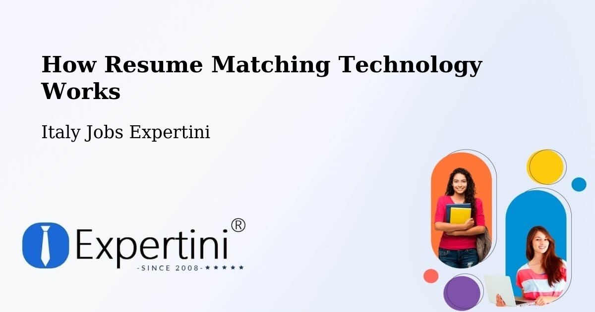 Resume Matching Technology & Hiring Optimization – Basicò - Italy Jobs Expertini