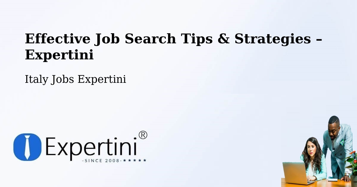 Job Search Tips & Strategies for Job Seekers – Basicò - Basicò, Italy Jobs Expertini
